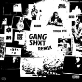 Gang Shxt (feat. Drip Rick & Tyrique Hyde) [Remix] artwork