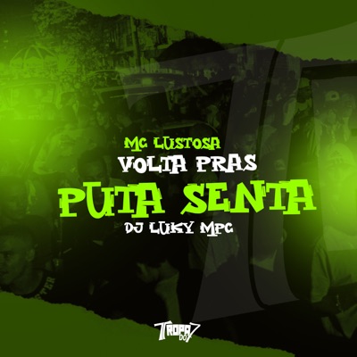 Volta Pras Puta - Senta - Single