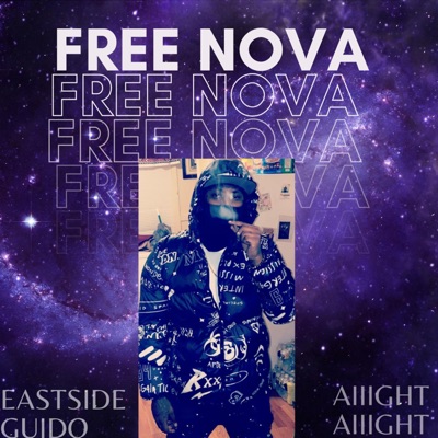 FREE NOVA / Aiiight Aiiight - Single