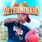 Determinado - JayA Luuck lyrics
