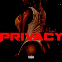Privacy - Single - Fuego the Profit