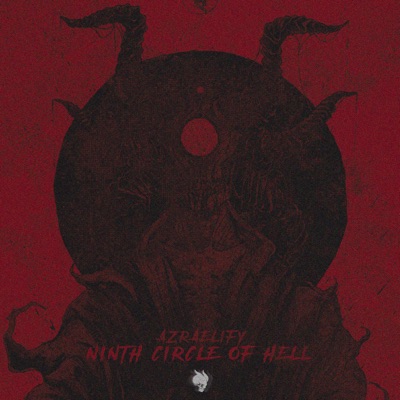Ninth Circle Of Hell - Single