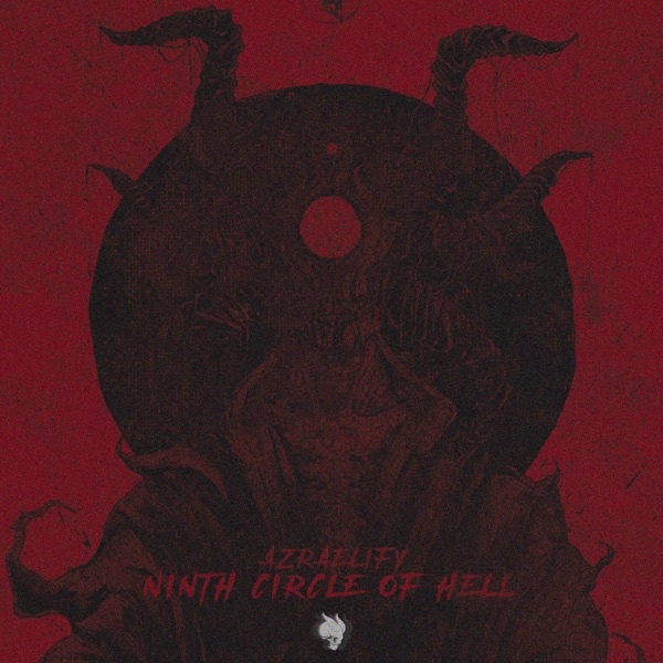 Ninth Circle Of Hell - Single