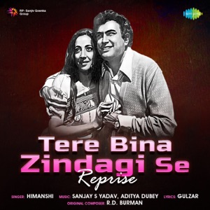 Tere Bina Zindagi Se (From 