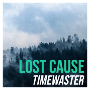 Lost Cause - Single