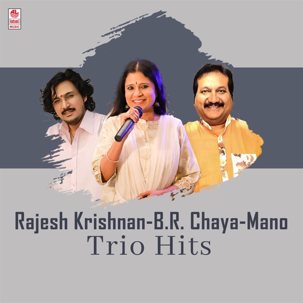 Rajesh Krishnan-B.R. Chaya-Mano Trio Hits