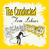 The Conducted Tom Lehrer artwork