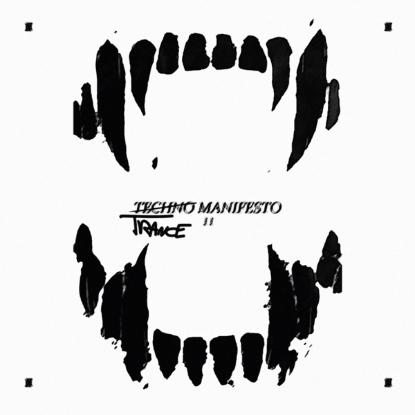 Techno Manifesto, Pt.2 - EP