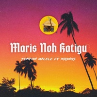 Maris Noh Katigu - Single - Tonton Malele