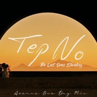 The Last Ones Standing (Avenue One Day Mix) - Single - Tep No & Avenue One