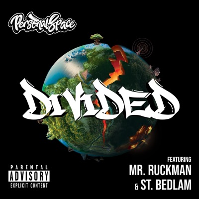 Divided (feat. Mr. Ruckman, St.Bedlam & Daniel Raymxnd) - Single