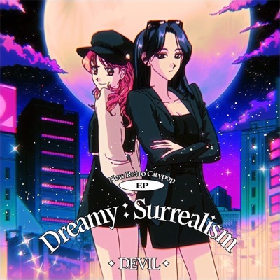 Dreamy: Surrealism (feat. 다소나) - EP