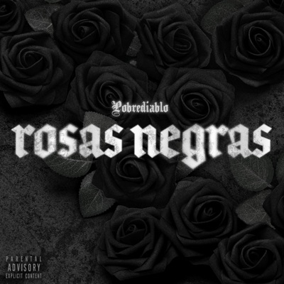 Rosas Negras (feat. GARRY) - Single