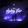 Dying Star