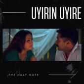 Uyirin Uyire (Cover) artwork