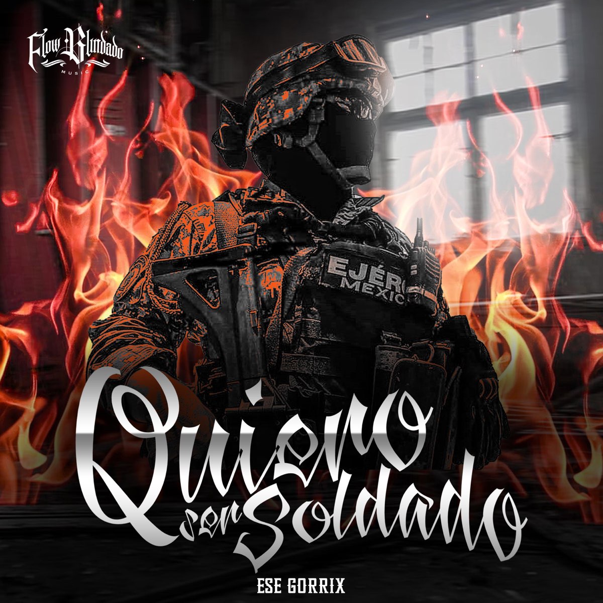 â žquiero Ser Soldado Single Album By Ese Gorrix Apple Music