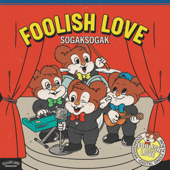 Foolish Love - sogak sogak Cover Art