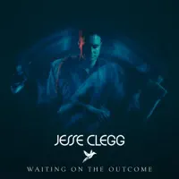 WAITING ON THE OUTCOME — JESSE CLEGG
