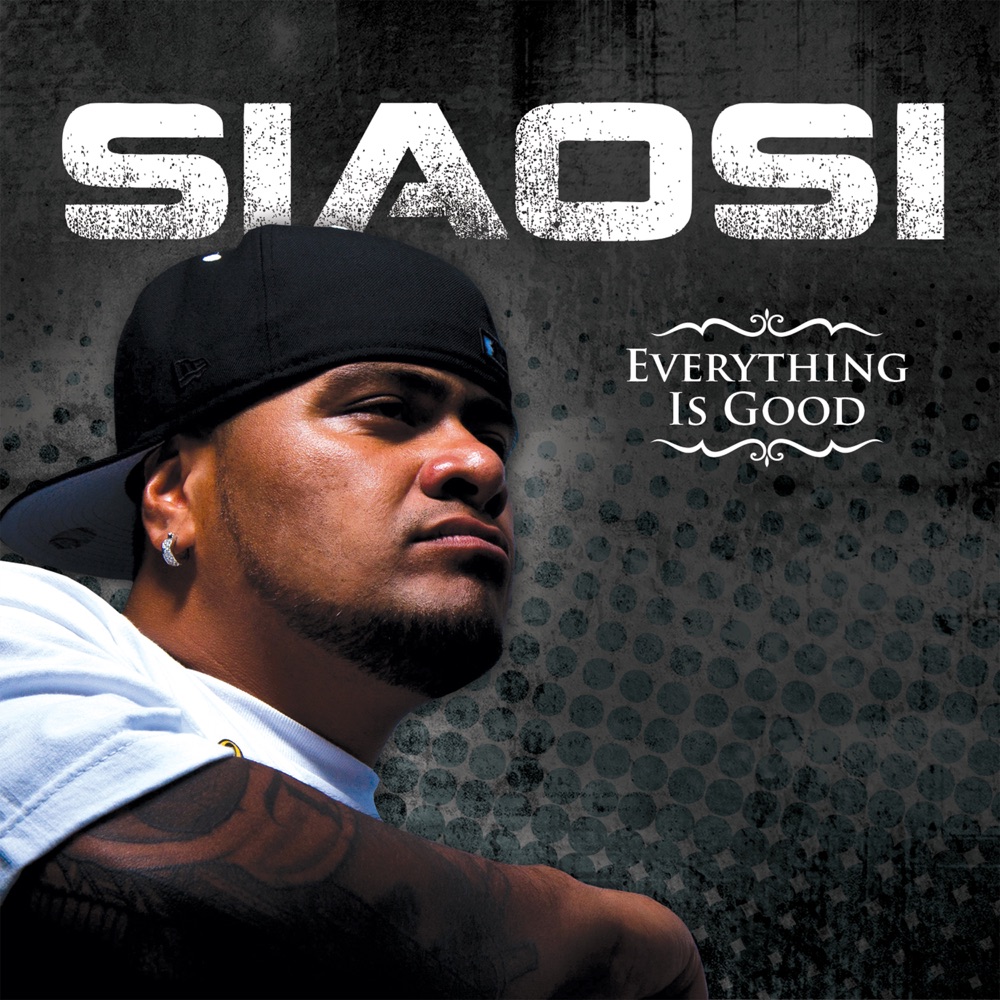 Обложка альбома «Everything Is Good - EP» — Siaosi