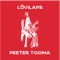 Õilis Teeröövel - Peeter Tooma lyrics