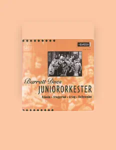 Escucha a Barratt-Dues Juniororkester, mira videos musicales, lee su biografía, consulta las fechas de las gira y más.