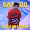 Se Que No Existen - Single