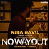 Nira Ravil (Female Version) [From "No Way Out"] - Single