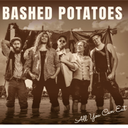 All You Can Eat - Bashed Potatoes