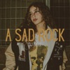 A Sad Rock - Single