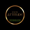 It is my ATTITUDE - Single