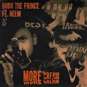 More Cream (feat. Heem B$F)