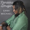 Nambikkai Dhrogam - Single