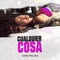 Cualquier Cosa - Caro Molina lyrics