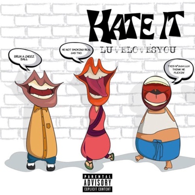 HATE IT (feat. PLUSMXRC) - Single