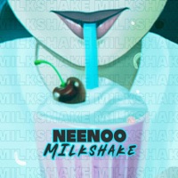 Milkshake - Single - NEENOO