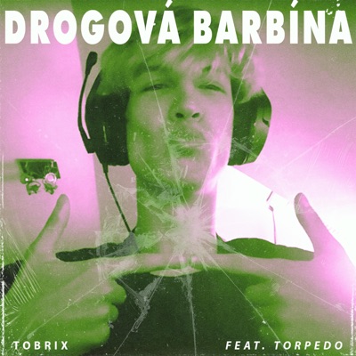 Drogová barbína (feat. Torpedo) - Single