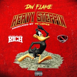 Heavy Steppin DW Flame