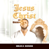 Jesus Christ is seen - Ebuka Songs