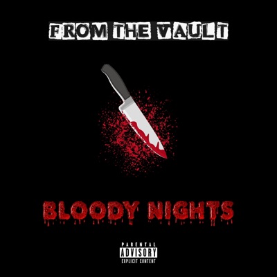 From the Vault: BLOODY NIGHTS - EP