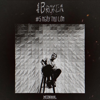 NGÀY TAO LỚN - Single