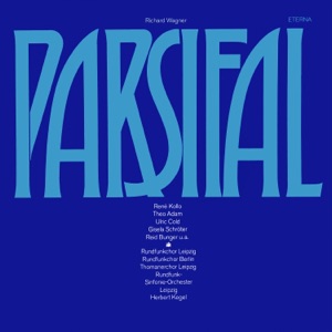 Wagner: Parsifal (2021 Remastered Version)