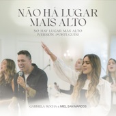 Não Há Lugar Mais Alto (No Hay Lugar Más Alto - Versión Portugués) artwork