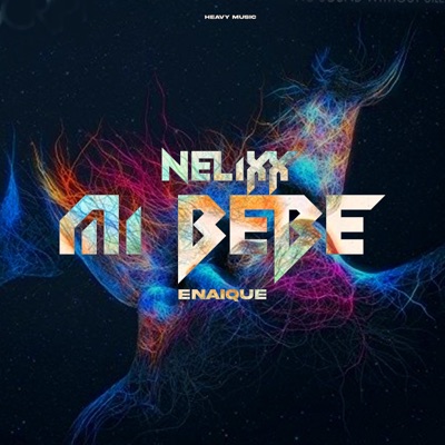 Mi Bebé (feat. Enaique) - Single