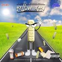 Yellow Xan - Single - Deedotwill & T-Hood