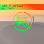 Just Give Me Love (Paul Lock Remix) artwork