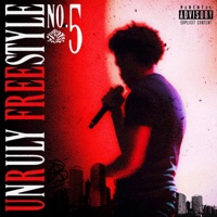 Unruly Freestyle no. 5 - Single - UNRULY
