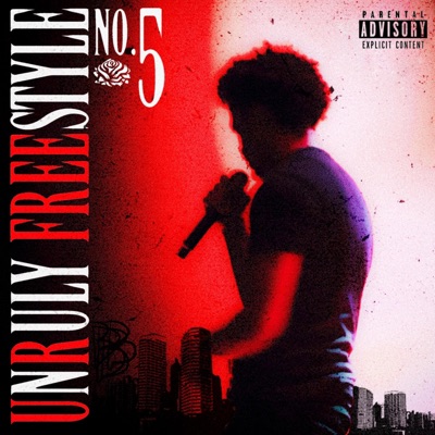 Unruly Freestyle no. 5 - Single