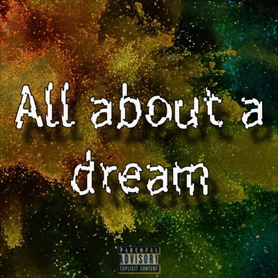 All About a Dream - Single