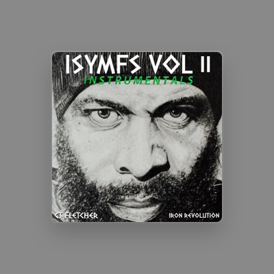 Hör dir CT Fletcher an, schau dir Musikvideos an, lies die Biografie, finde Tourdaten und mehr!