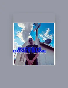Escucha a BUCCEYE BONEY BONE, mira videos musicales, lee su biografía, consulta las fechas de las gira y más.